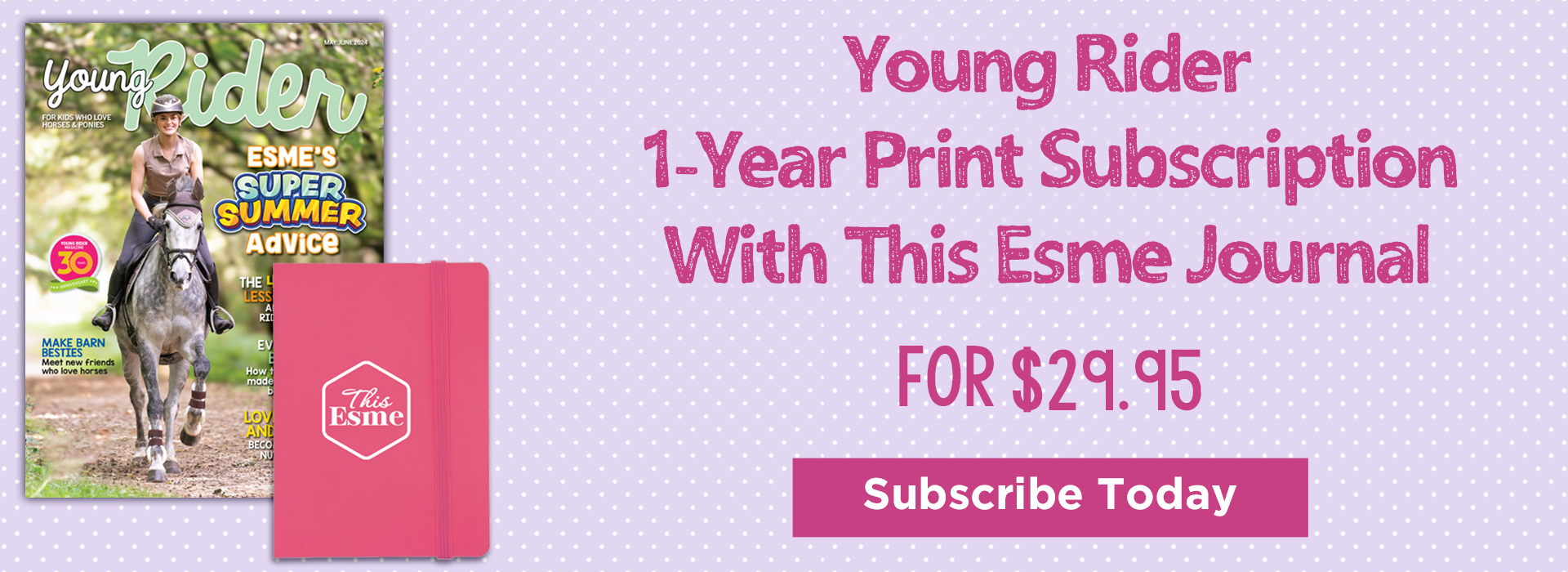 1-Year Subscription of Young Rider Print Magazine